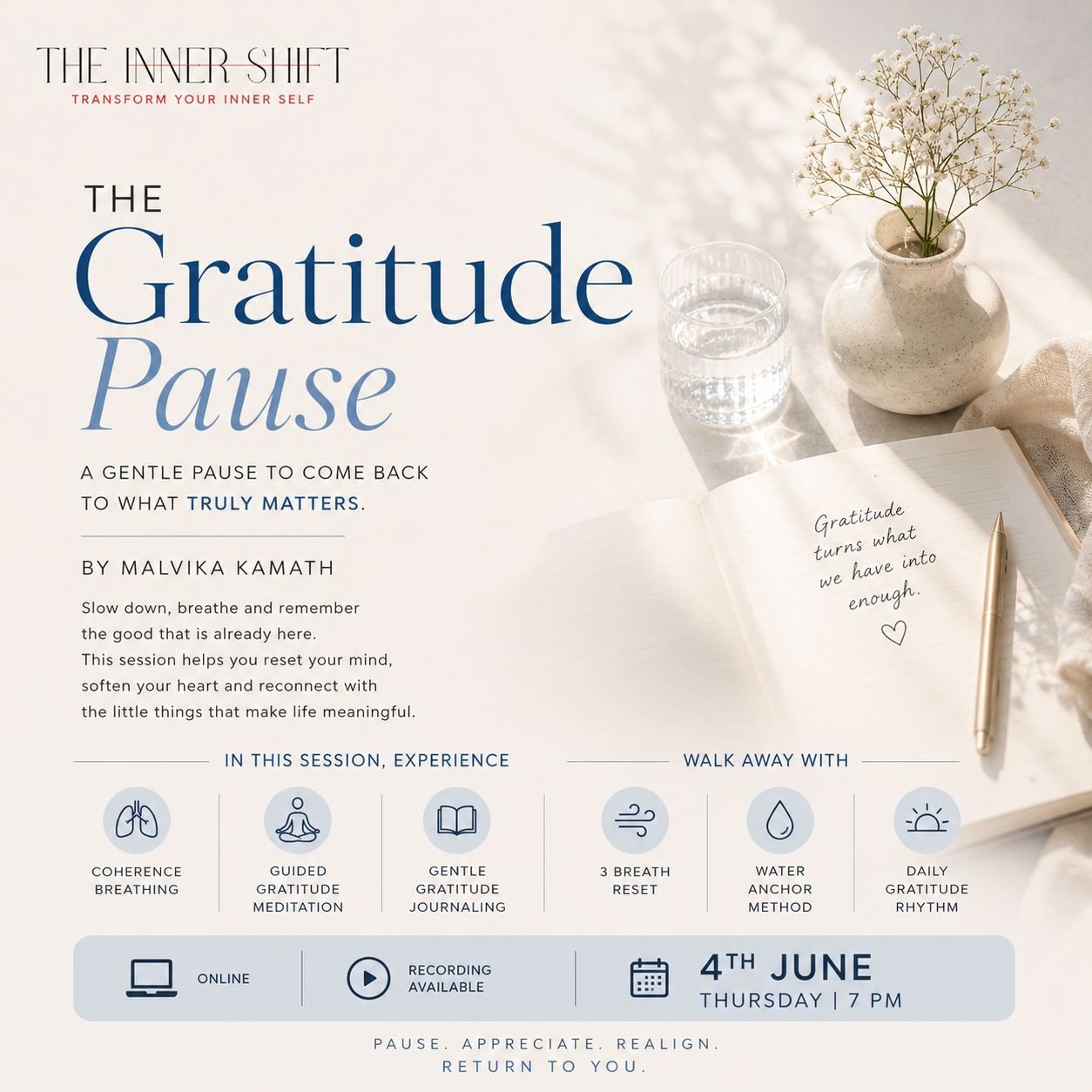 The Gratitude Pause with Malvika Kamath (4th June 07:00 PM)