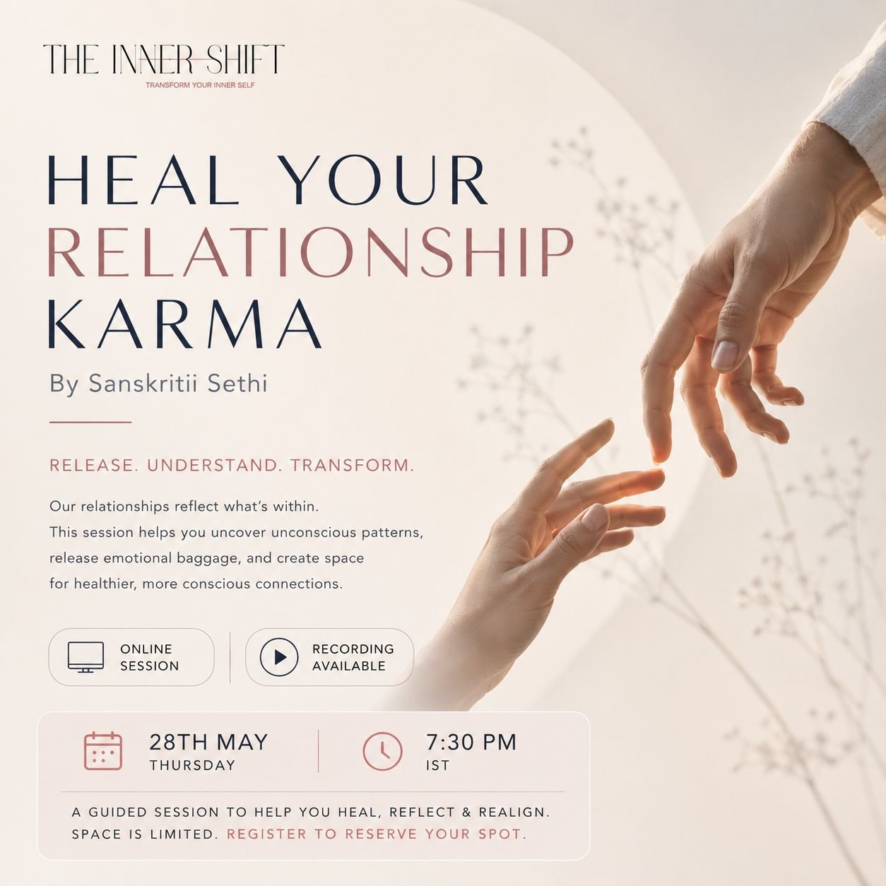 Heal Your Relationship Karma with Sanskritii Sethi (28th May, 7:30 PM)